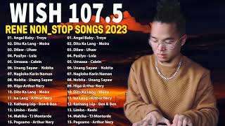 REYNE NONSTOP COVER SONG LATEST 2023💖BEST SONGS OF REYNE 2023💖Opm Love Songs 2023 The Only OneUhaw [upl. by Pattani626]