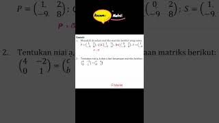 Kesamaan Matriks 2 maths matriks materikelasx matematika tricks persamaan [upl. by Walt]