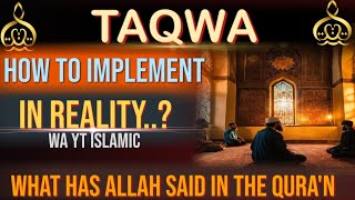 TAQWA Kya Hai  Te Importance of Piety in the Quran  WA YT Islamic [upl. by Enitnelav]