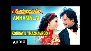 Kondayil Thazhampoo Full Song  Annamalai Songs  Rajinikanth Khushboo  Old Tamil Songs [upl. by Boatwright342]