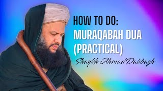 How to do  Muraqabah dua Practical Guided [upl. by Resarf]