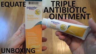 Unboxing Equate Triple Antibiotic Ointment 1 OZ Tube [upl. by Sheelah]