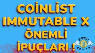 IMMUTABLE X COINLIST ÖN SATIŞ PÜF NOKTALARI NFT PROJESİ OLAN IMX TOKEN POTANSİYELİ QUİZ CEVAPLARI [upl. by Lenora]