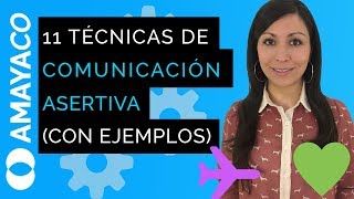 11 Técnicas de comunicación asertiva y efectiva con ejemplos y pasos [upl. by Zaneski]