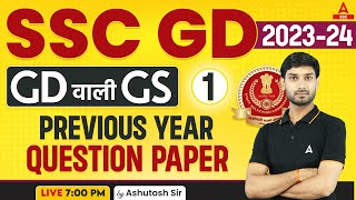 SSC GD 202324  SSC GD GKGS Class by Ashutosh Sir  SSC GD Previous Year Question Paper Set1 [upl. by Kaycee]