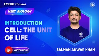 NEET 2025  Biology  Introduction  Cell The Unit of Life  Biology for NEET 2025  Salman Sir [upl. by Sassan103]