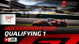 LIVE  Qualifying 1  Hockenheim  Fanatec GT World Challenge Europe Powered by AWS English [upl. by Holloway849]