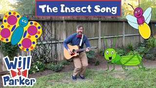 The Insect Song  Sing and Dance  Movement Songs for Children  Music for Kids  Will Parker [upl. by Fitting]