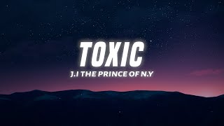 JI  Toxic Lyrics [upl. by Mullins]