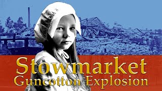 Stowmarket Guncotton Explosion  The story of Mary Mount [upl. by Duarte763]