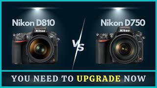 Nikon D810 vs D750 Comparison  20 Similarities amp Differences [upl. by Greenland696]