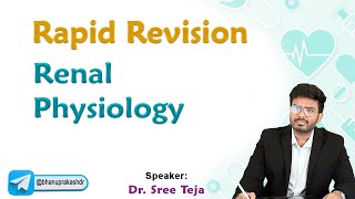 Renal Physiology Rapid Revision [upl. by Manaker]