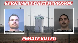 Kern Valley State Prison Inmate Killed in his Cell cdcr inmate murdernews [upl. by Tija]