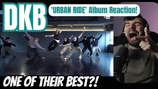 DKB  Urban Ride Album  Flirting X Choreography Reaction [upl. by Notneiuq173]