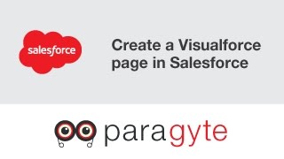 How to create a Visualforce page in Salesforce [upl. by Proudfoot866]