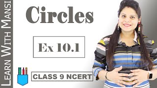 Class 9 Maths  Chapter 10  Exercise 101  Circles  NCERT [upl. by Almund]