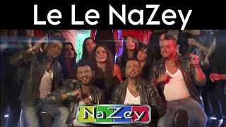 grup NaZey ‘ LeLe NaZey ‘ official [upl. by Barde]