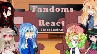 fandoms react introduction first react power yashiro Wei Ying mitsuri maomao discontinued [upl. by Akcebar373]