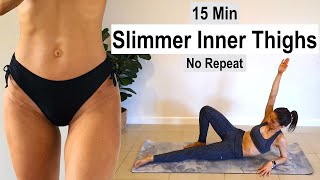 15 Min Slimmer Inner Thighs Workout  No Repeat  No Equipment [upl. by Wrennie137]