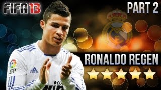 FIFA 13 Career Mode  RONALDO REGEN with Stats and Gameplay Part 2 [upl. by Uzziel526]