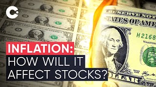 Inflation How Does it Affect Investment Stocks [upl. by Allecsirp]