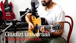 Samuele Bersani  Giudizi universali cover by Ferretti Elia [upl. by Hewes116]