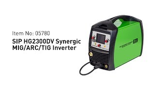 SIP  05780  HG2300DV Synergic MIGARCTIG Inverter Welder [upl. by Lednyc643]