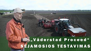 „Väderstad Proceed“ sėjamosios testavimas VDU Žemės ūkio akademijos mokomajame ūkyje [upl. by Lauri189]