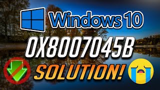 How to Fix Windows Update Error 0x8007045b in Windows 10 Tutorial 2024 [upl. by Eilyah839]