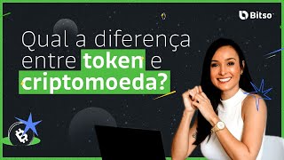 Diferença entre Token e Criptomoeda [upl. by Jemima]