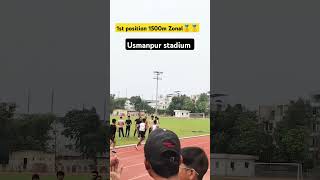 zonal competation  1st position 🥇🏅 1500mt  Usmanpur stadium [upl. by Livesay]