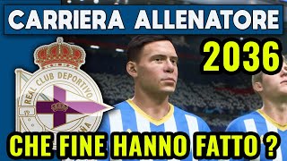 DEPOR NEL 2036 ► CHE FINE HANNO FATTO  ★ CARRIERA ALLENATORE FIFA 22 Gameplay ITA [upl. by Ellord]