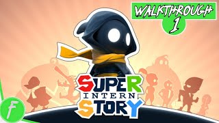 Super Intern Story FULL WALKTHROUGH Gameplay HD PC  NO COMMENTARY  PART 1 [upl. by Jeremiah]