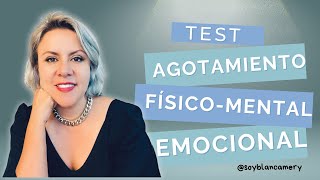 Test agotamiento físico  Mental  Emocional [upl. by Adrian438]