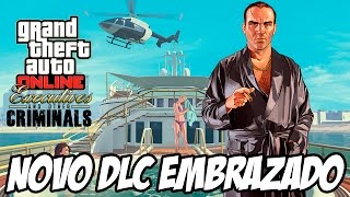 GTA V  NOVO DLC EXECUTIVOS E CRIMINOSOS OSTENTAÇÃO LOUCURA [upl. by Thissa309]