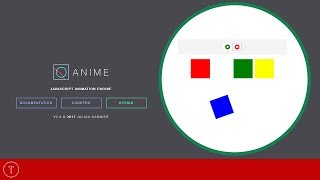 Intro to Animejs  The JavaScript Animation Engine [upl. by Enrobso]