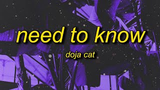 Doja Cat  Need To Know Lyrics  youre exciting doja cat [upl. by Domel764]