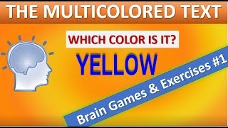 Brain Games amp Exercises 1 The Multicolored Text Exercises to Make Smarter amp Improve Attention [upl. by Ardnasal212]