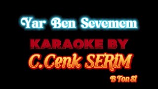 Yar ben sevemem karaoke [upl. by Naujad]