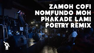 Zamoh Cofi  Phakade Lami Nomfundo Moh Remix [upl. by Radack441]