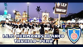 Banda del Colegio HERMANOS BLANCO  BELÉN  Retreta de Fiestas Patrias  Trujillo Perú  19072024 [upl. by Anh]