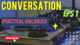 English Conversation Practice Practical Dialogues for Everyday Situations [upl. by Jenifer]