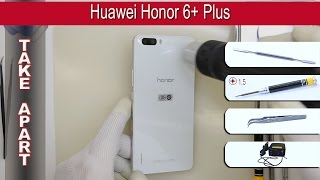 How to disassemble 📱 Huawei Honor 6 Plus PEUL00 Take apart Tutorial [upl. by Yelda]