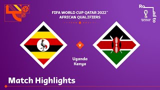 Uganda v Kenya  FIFA World Cup Qatar 2022 Qualifier  Match Highlights [upl. by Coopersmith130]