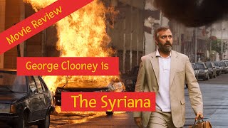 Syriana  starring George Clooney  movie review [upl. by Nivaj]