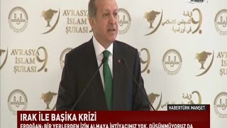 Cumhurbaşkanı Erdoğandan Irak Başbakanı İbadiye Başika yanıtı [upl. by Xavler2]