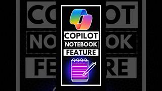 Microsoft Copilot Notebook Feature Tutorial [upl. by Nereids]