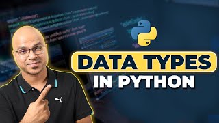 10 Python Tutorial for Beginners  Data Types in Python [upl. by Levy]