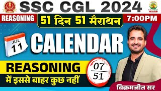 🔥Day 07  Calendar  SSC CGL MTS 2024  51 Din 51 Marathon By Vikramjeet Sir ssc sscgl calendar [upl. by Ahsennod180]