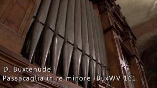 D Buxtehude  Passacaglia in re minore BuxWV 161 [upl. by Innaig949]